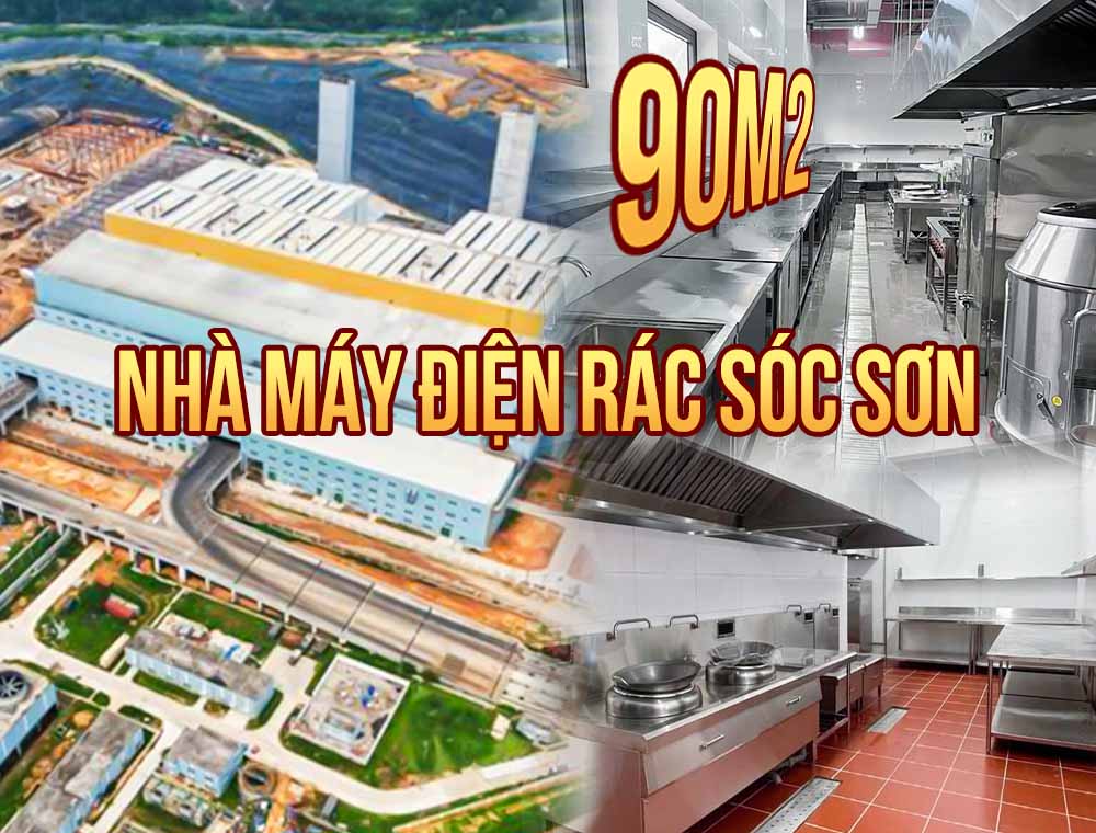 Dự án thi công bếp tại nhà máy điện rác Sóc Sơn