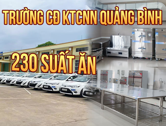 Dự án thiết kế bếp công nghiệp Trường Cao đẳng Kỹ thuật Công - Nông Nghiệp Quảng Bình