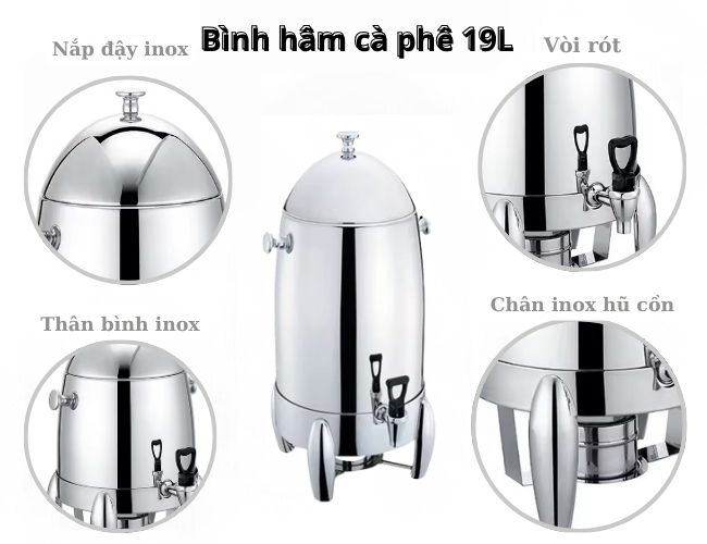 Cấu tạo bình hâm cà phê 19L