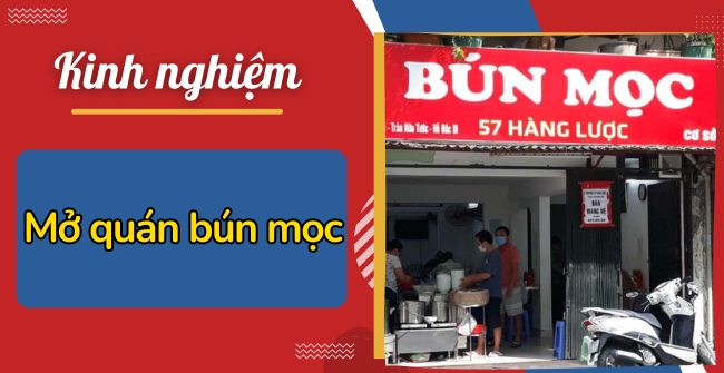 Kinh nghiệm mở quán bún mọc