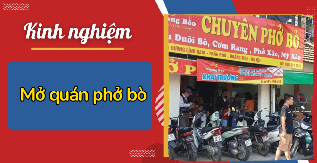 Kinh nghiệm mở quán phở bò