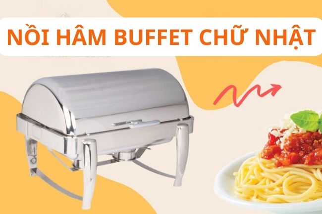 Nồi hâm buffet chữ nhật