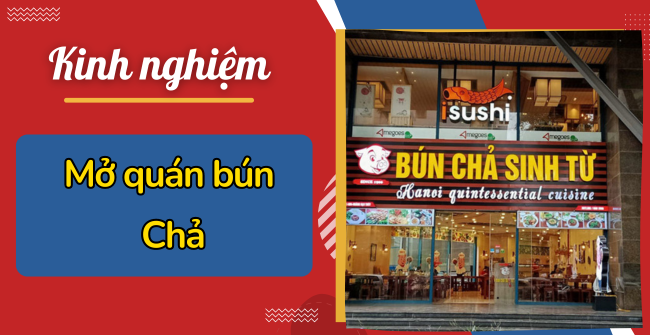 Kinh nghiệm mở quán bún chả