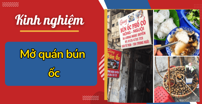 Kinh nghiệm mở quán bún ốc