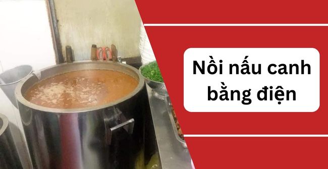 Nồi nấu canh bằng điện