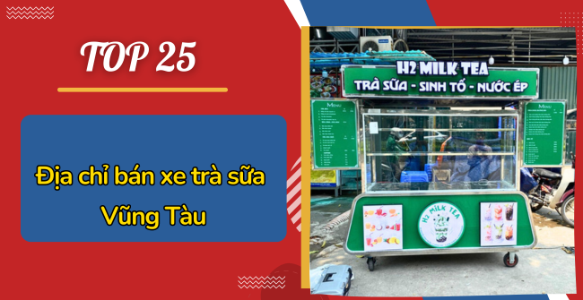 Xe trà sữa Vũng Tàu