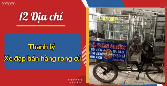 Thanh lý xe đạp bán hàng rong cũ