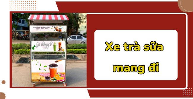 Xe trà sữa mang đi