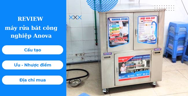 Review máy rửa bát công nghiệp Anova