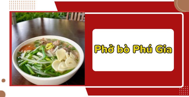 Phở bò Phú Gia