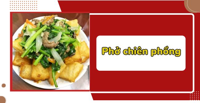 Phở chiên phồng