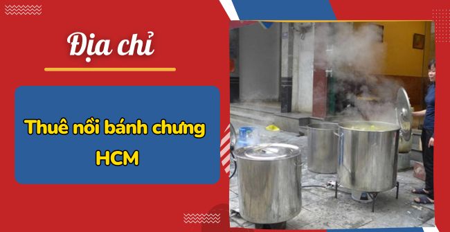 thuê nồi nấu bánh chưng tphcm