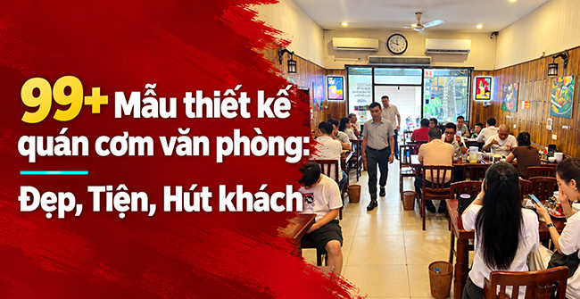 Mẫu thiết kế quán cơm văn phòng