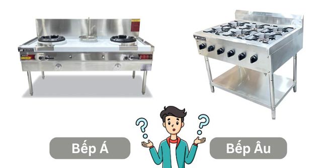 Nên mua bếp Á hay bếp Âu công nghiệp?