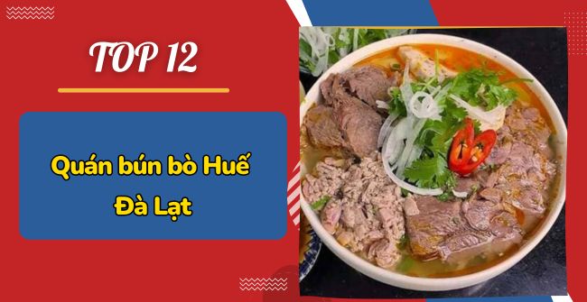 Quán bún bò Huế Đà Lạt