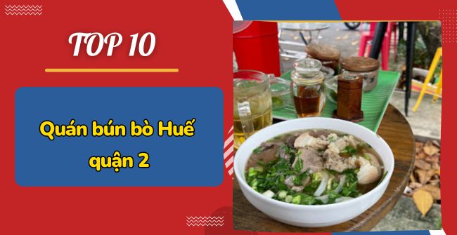 Quán bún bò Huế quận 2