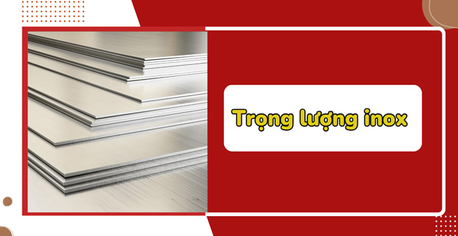 Trọng lượng inox