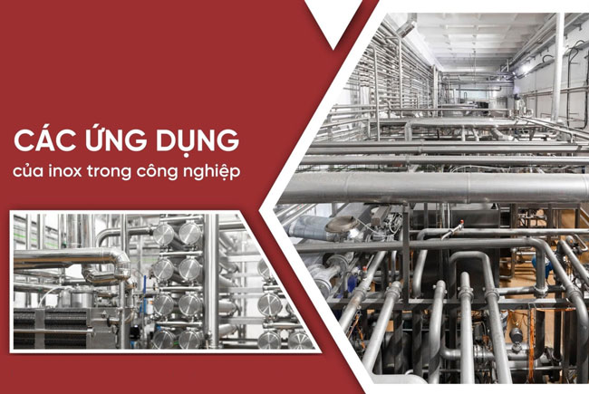 Ứng dụng của inox công nghiệp