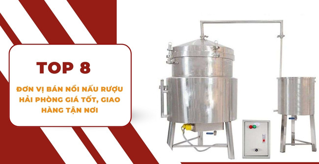 Nồi nấu rượu Hải Phòng