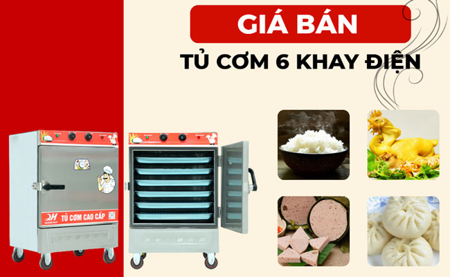 Giá tủ cơm 6 khay điện