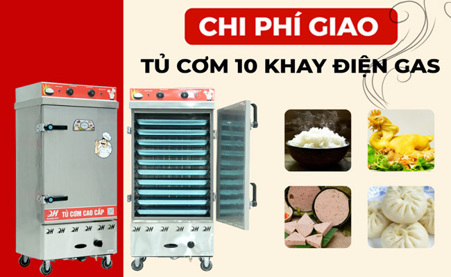 Cách tính chi phí giao tủ cơm 10 khay điện gas Quang Huy