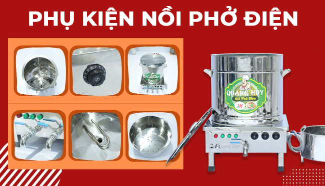 B&aacute;o gi&aacute; phụ kiện nồi nấu phở