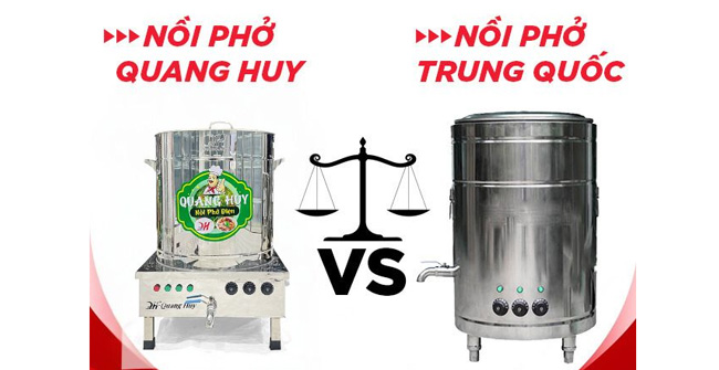 so sánh nồi nấu phở điện Việt Nam và Trung Quốc
