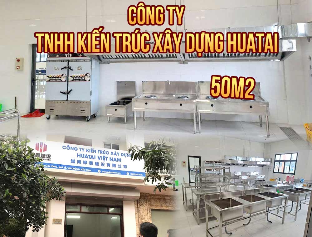 Dự án bếp ăn nhà máy Công ty TNHH Kiến trúc xây dựng Huatai