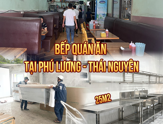 Dự án thi công bếp quán ăn tại Phú Lương - Thái Nguyên
