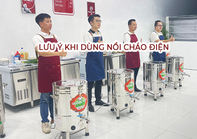 Lưu ý khi dùng nồi cháo điện