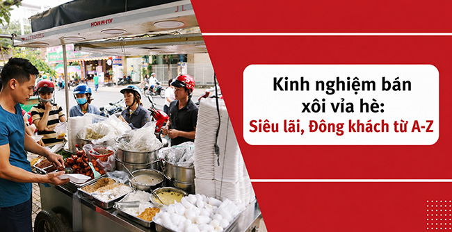 Kinh nghiệm bán xôi vỉa hè