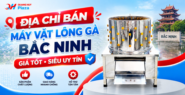 Địa chỉ bán máy vặt lông gà Bắc Ninh: Giá tốt, Siêu uy tín