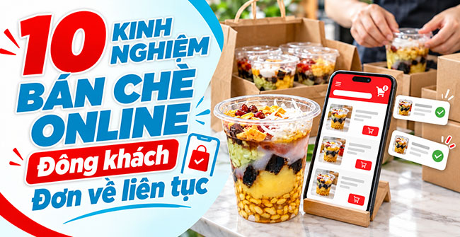 Kinh nghiệm bán chè online
