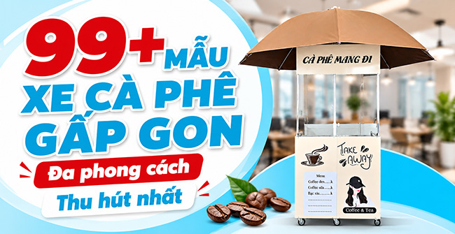 99+ Mẫu xe cà phê gấp gọn: Đa phong cách, Thu hút nhất